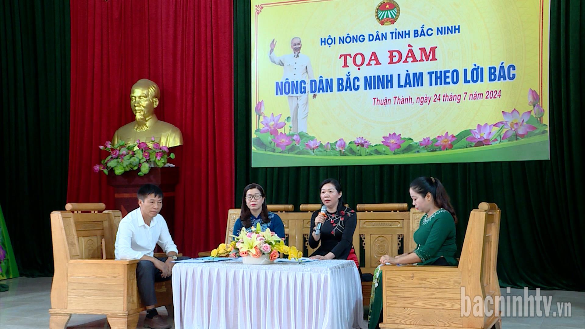 Tọa đàm “Nông dân Bắc Ninh làm theo lời Bác”