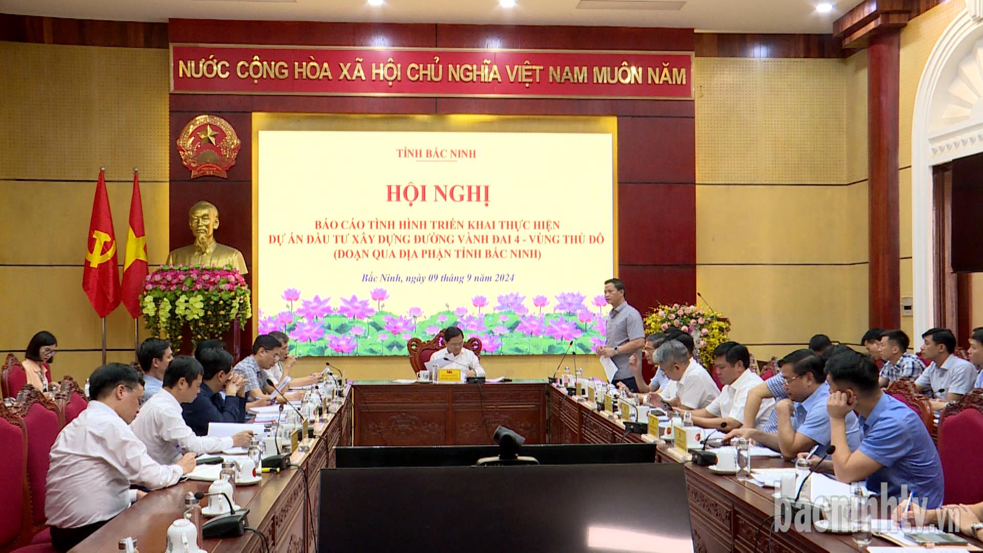 Bắc Ninh đánh giá tình hình thực hiện dự án đầu tư xây dựng đường vành đai 4 - Vùng thủ đô Hà Nội