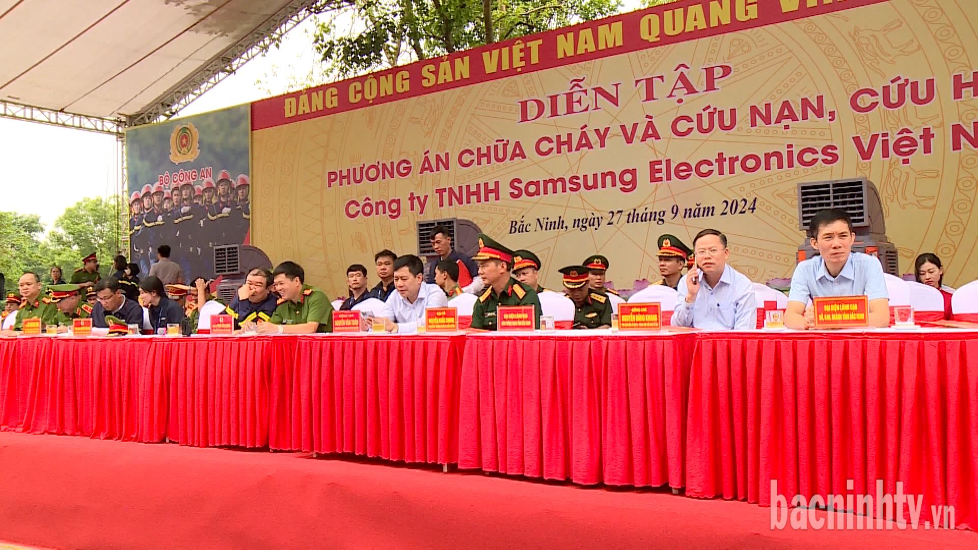 Tổng duyệt diễn tập phương án chữa cháy và cứu nạn cứu hộ tại Công ty TNHH Sam Sung Electronics Việt Nam            