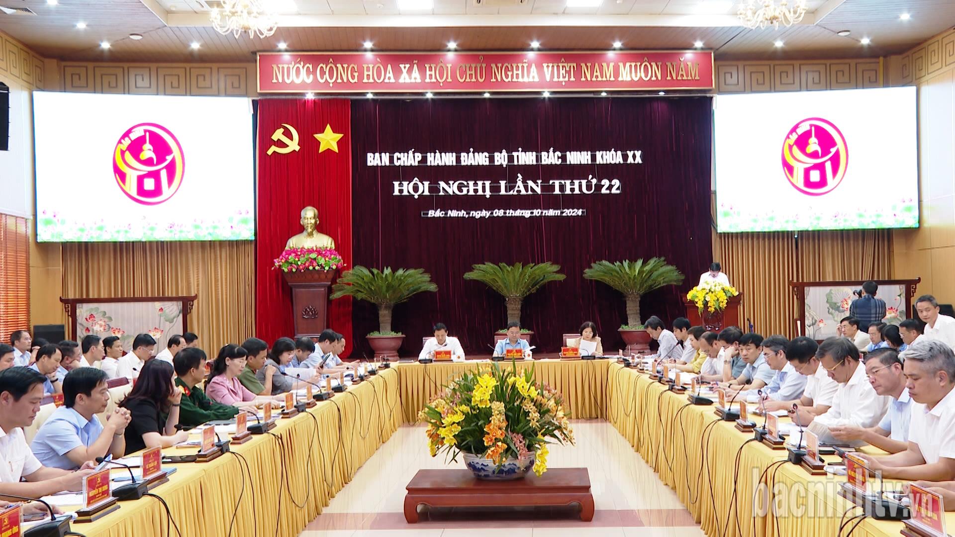 Hội nghị lần thứ 22 - Ban Chấp hành Đảng bộ tỉnh khóa XX