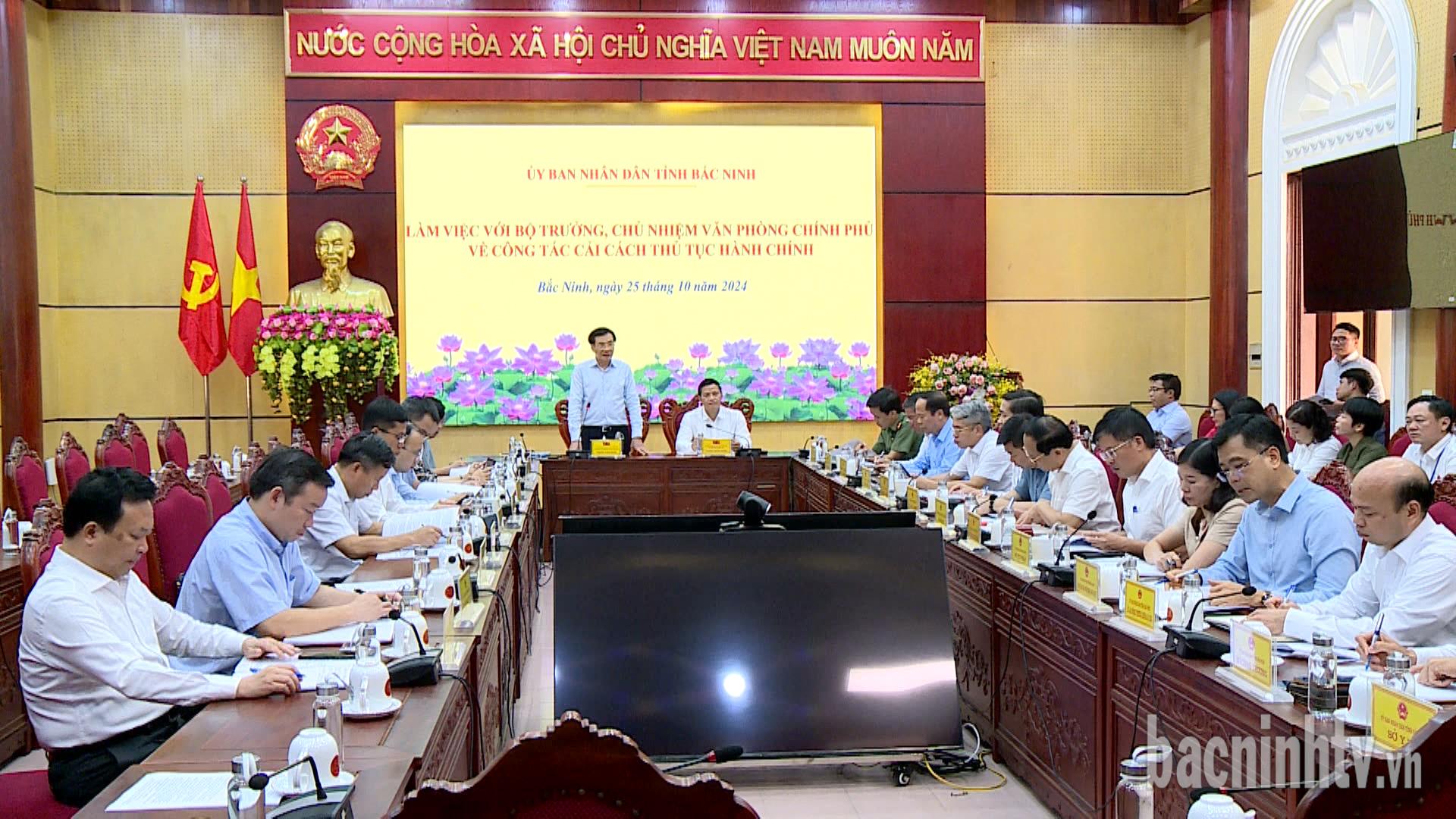 Bộ trưởng, Chủ nhiệm Văn phòng Chính phủ làm việc tại Bắc Ninh về công tác cải cách thủ tục hành chính