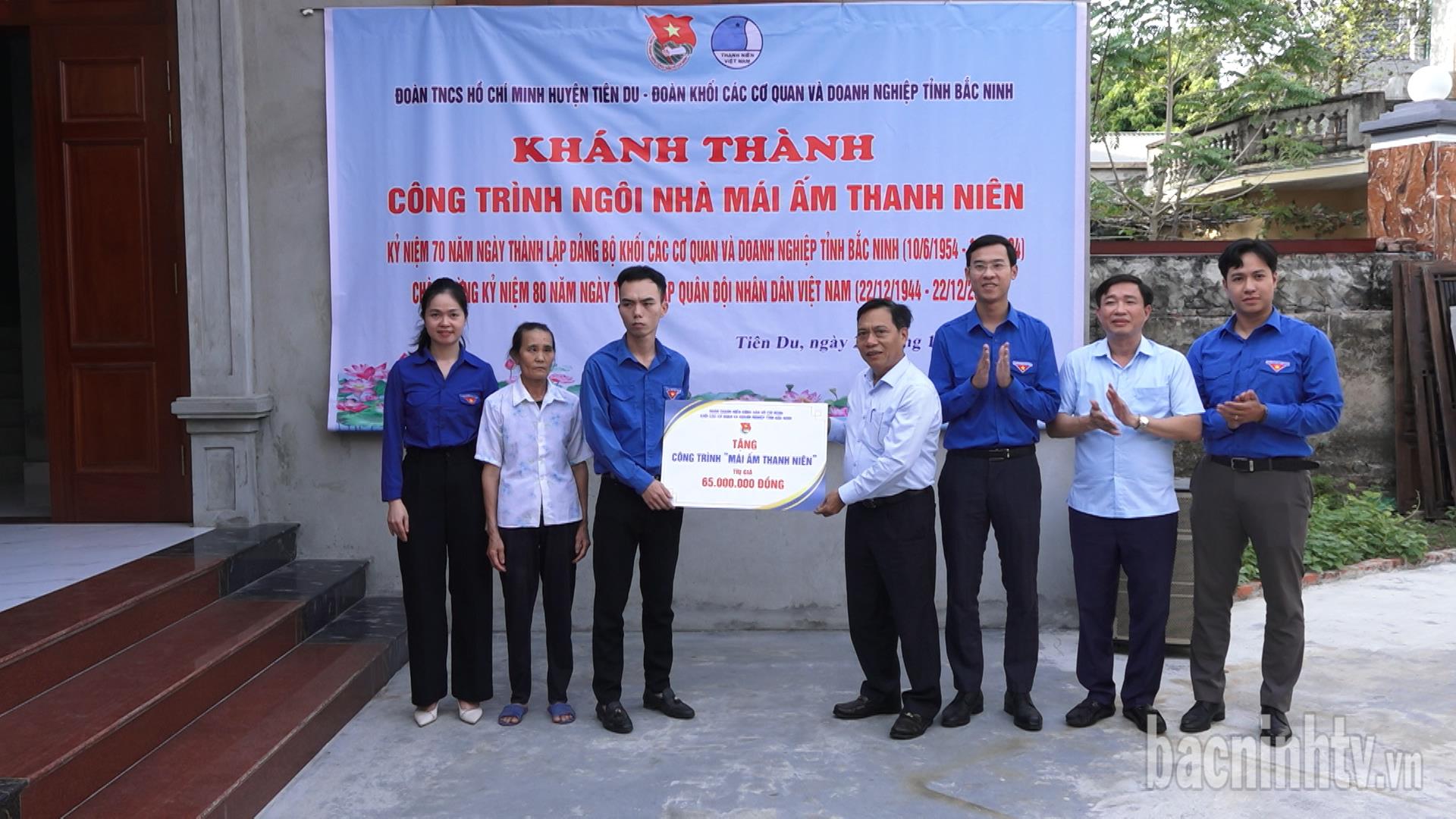 Khánh thành công trình “Mái ấm thanh niên” tại huyện Tiên Du