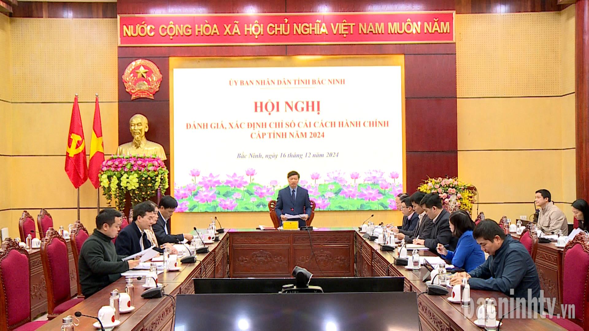 Đánh giá, xác định chỉ số cải cách hành chính cấp tỉnh năm 2024