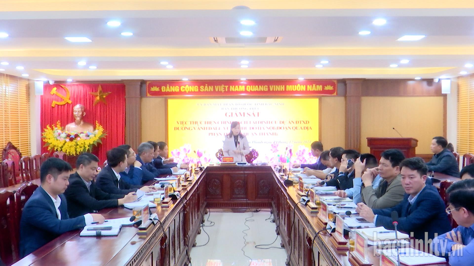 Chủ tịch Ủy ban MTTQ tỉnh giám sát thực hiện chính sách tái định cư dự án đầu tư xây dựng đường vành đai 4 tại thị xã Thuận Thành