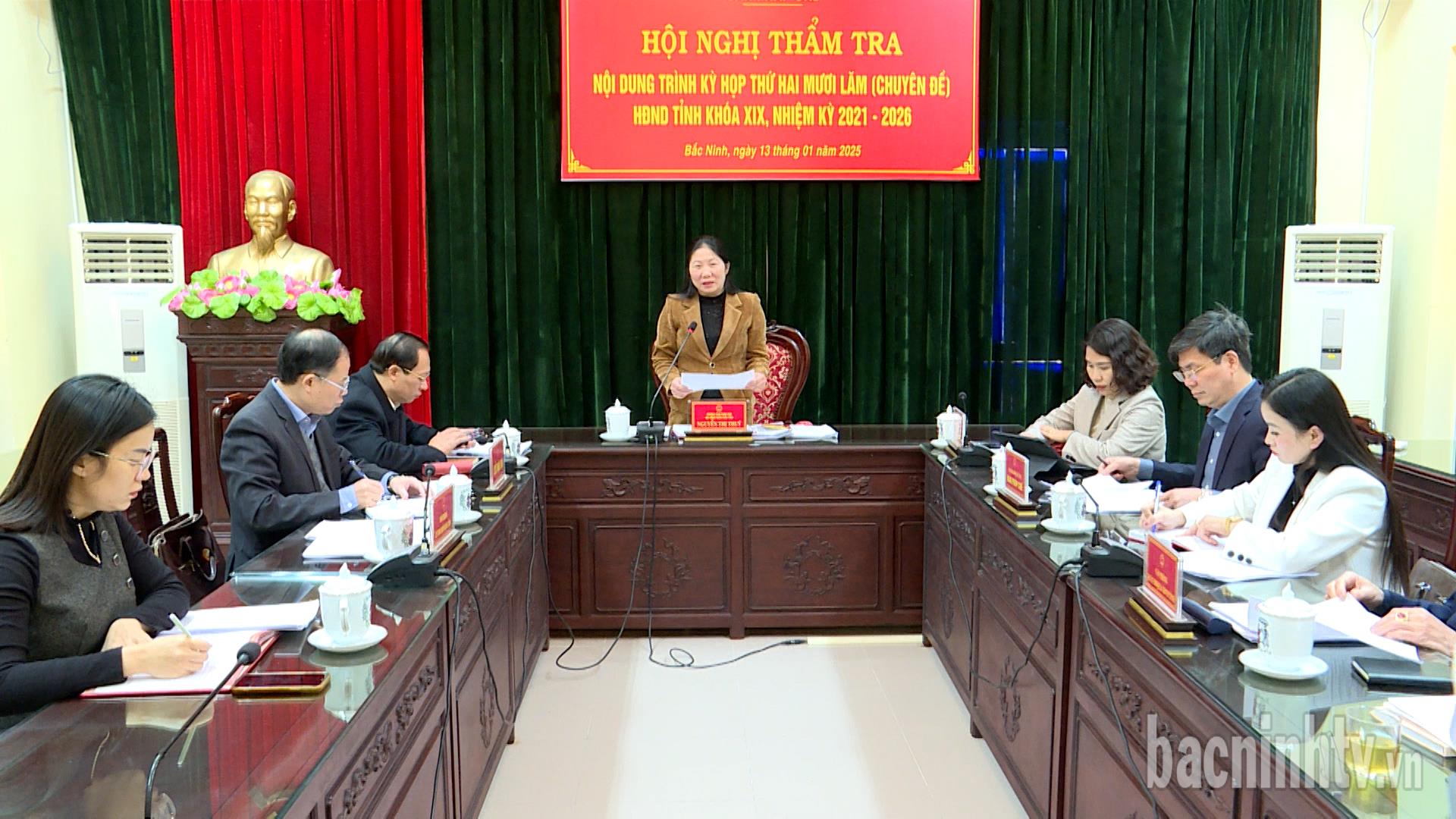 Ban Pháp chế, Hội đồng nhân dân tỉnh thẩm tra các nội dung trình kỳ họp thứ 25