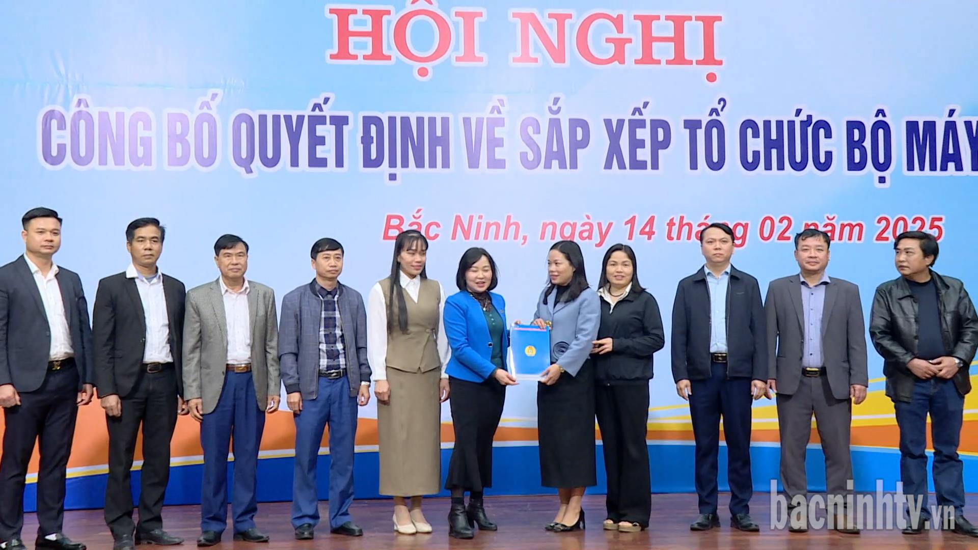 Chuyển giao 140 công đoàn cơ sở về Liên đoàn Lao động các huyện, thị xã, thành phố, công đoàn ngành Công thương, công đoàn các Khu Công nghiệp