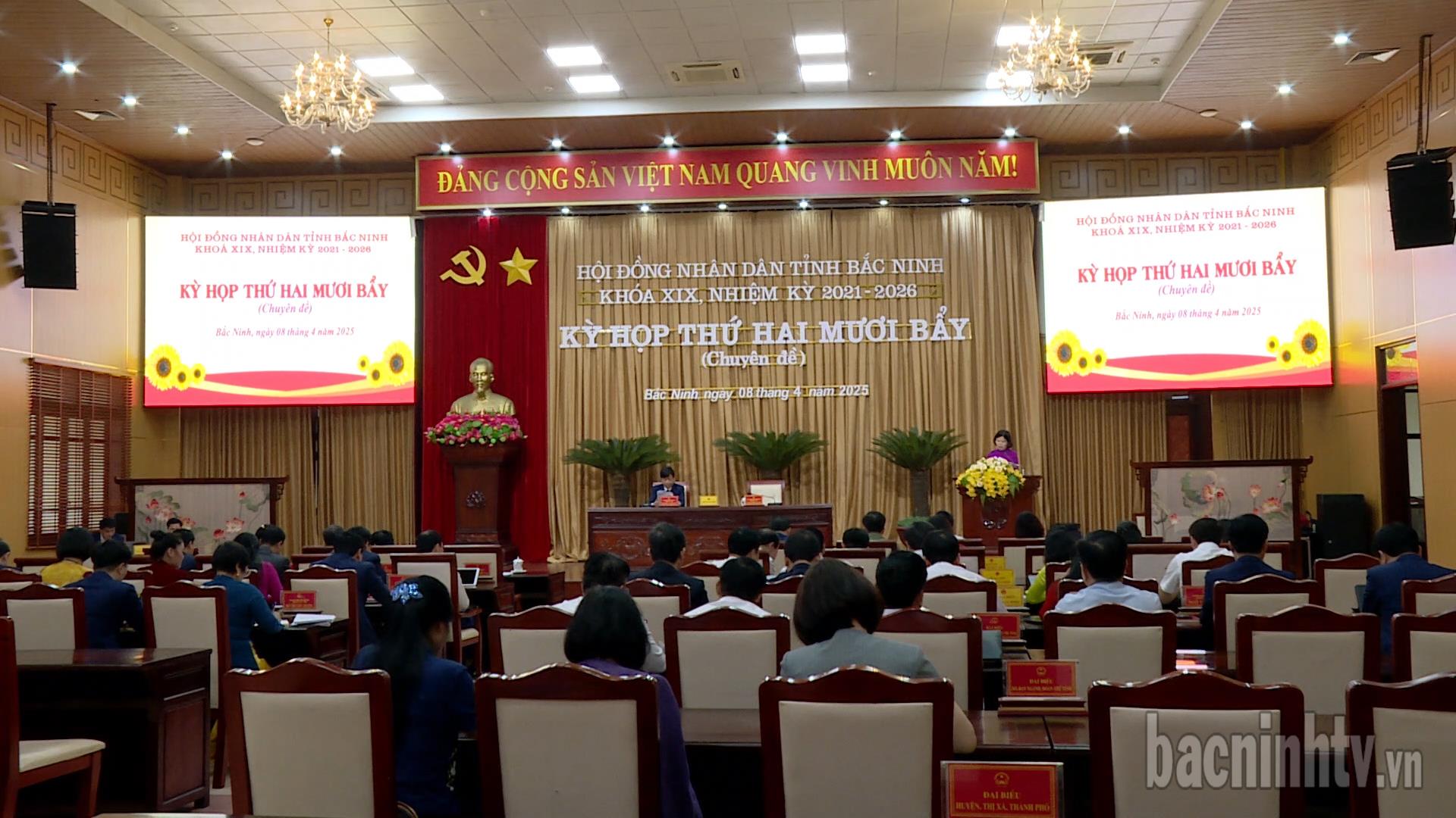 Kỳ họp thứ 27 (Chuyên đề) HĐND tỉnh khóa XIX