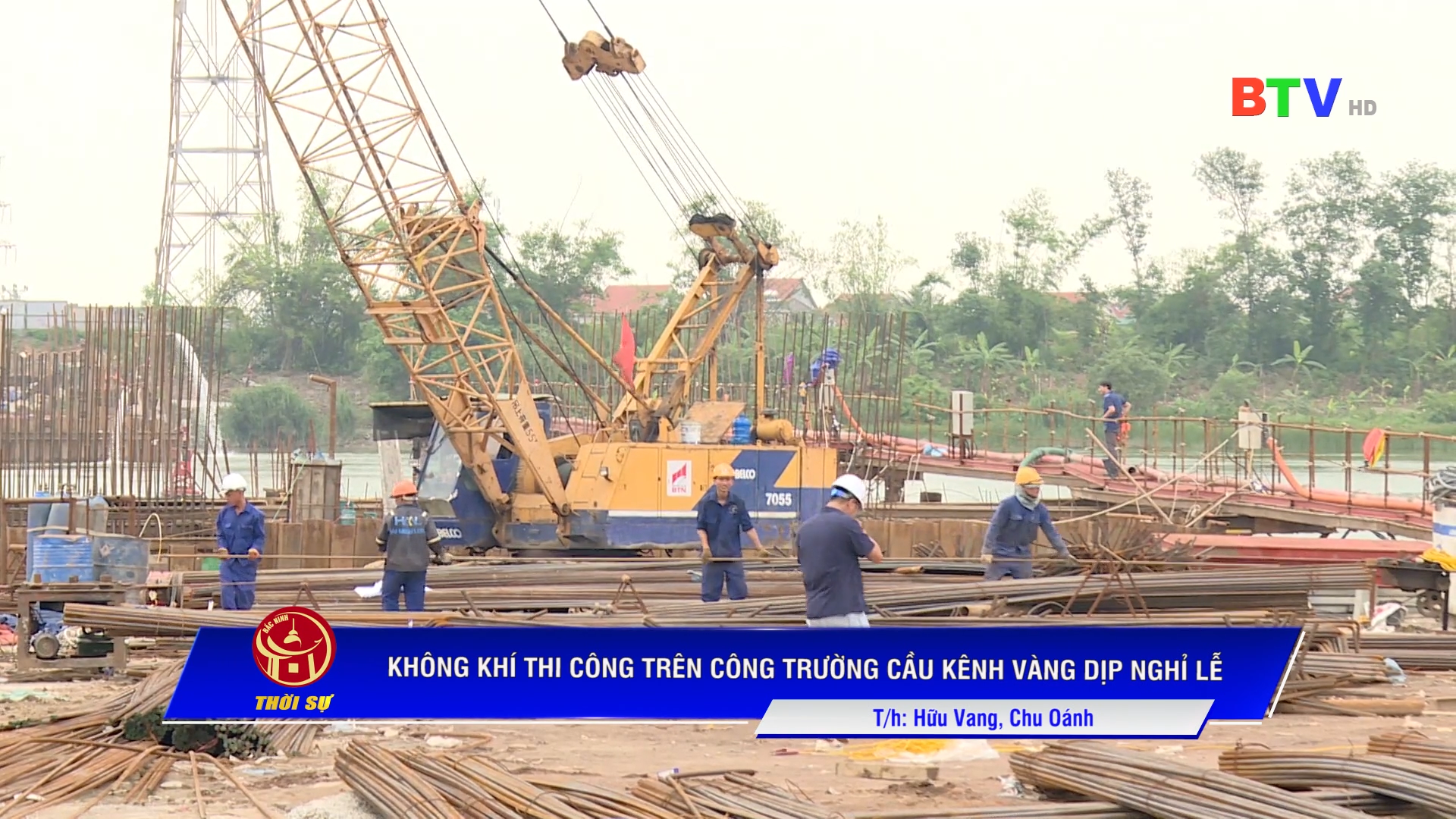 Không khí thi công trên công trường cầu Kênh Vàng dịp nghỉ lễ 