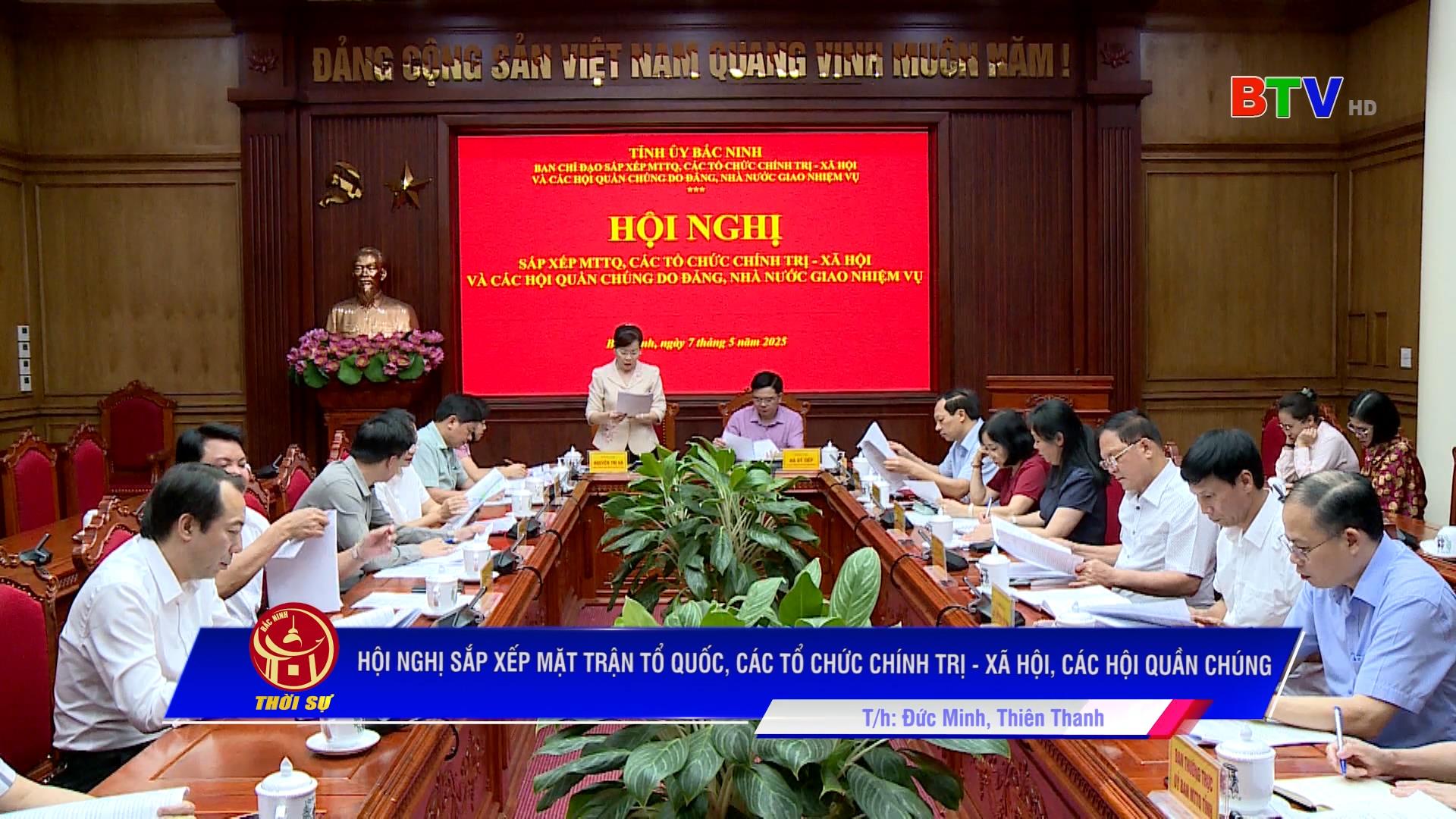 HỘI NGHỊ SẮP XẾP MẶT TRẬN TỔ QUỐC, CÁC TỔ CHỨC CHÍNH TRỊ - XÃ HỘI, CÁC HỘI QUẦN CHÚNG