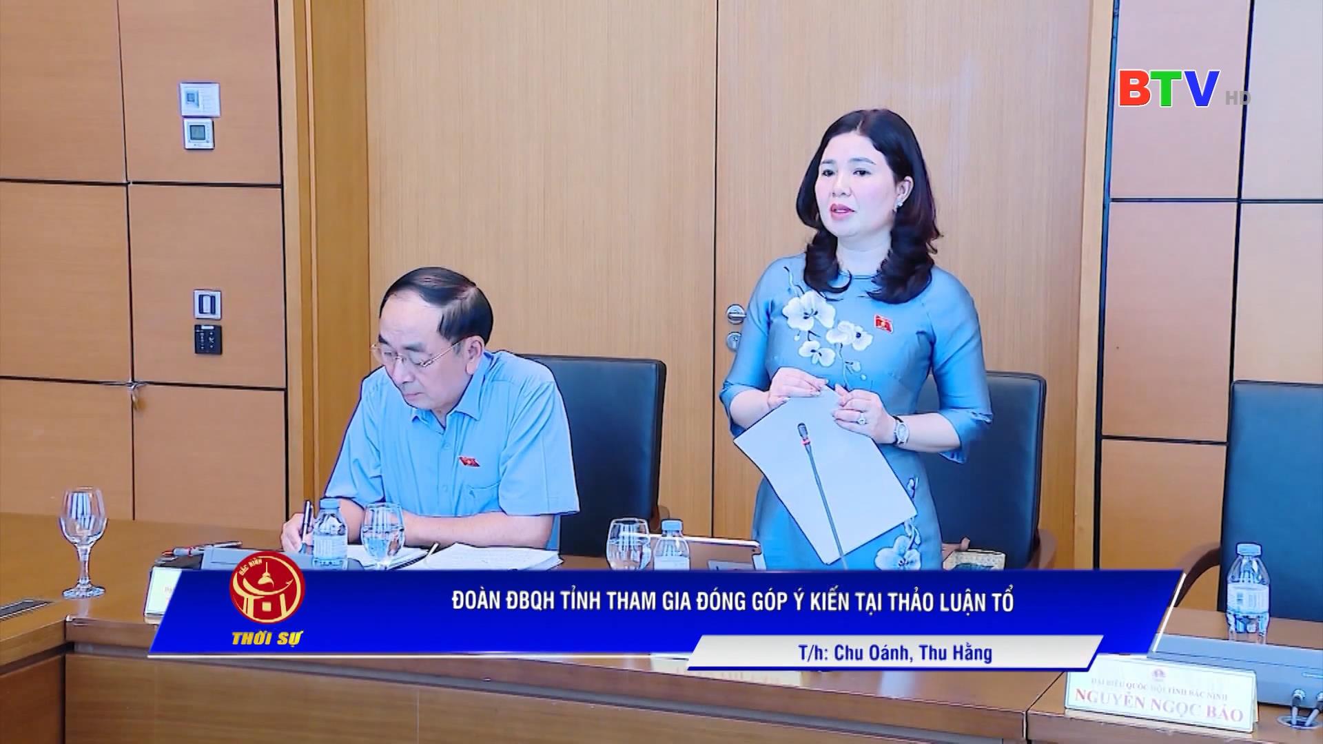 Đoàn ĐBQH tỉnh tham gia đóng góp ý kiến tại thảo luận tổ