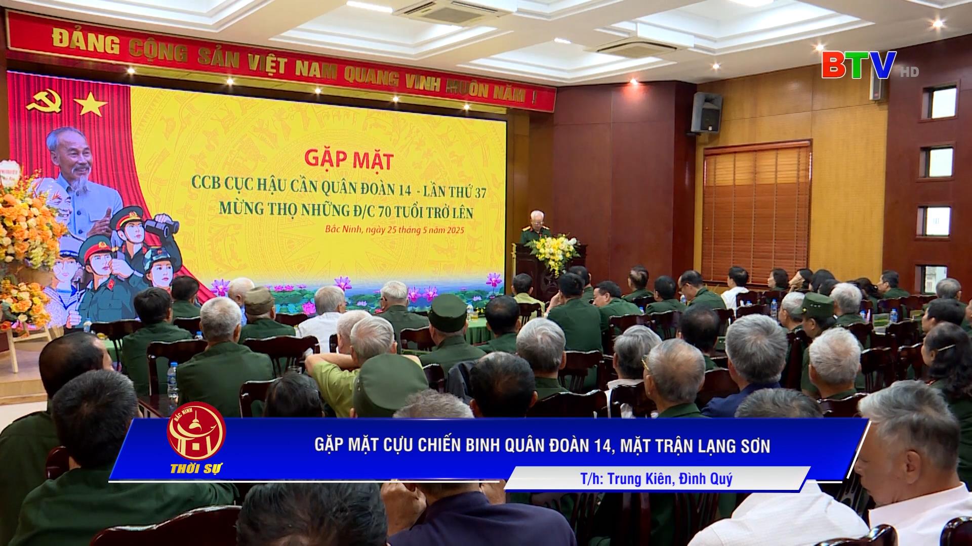 GẶP MẶT CỰU CHIẾN BINH QUÂN ĐOÀN 14, MẶT TRẬN LẠNG SƠN