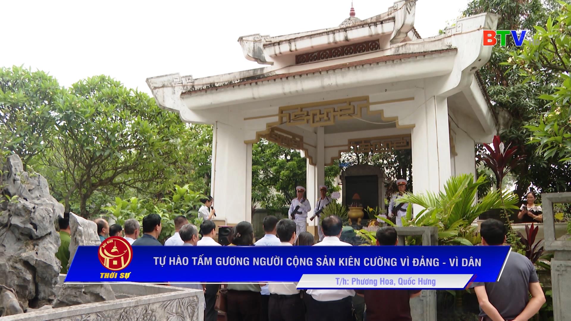  Tự hào tấm gương người cộng sản kiên cường vì Đảng - Vì dân