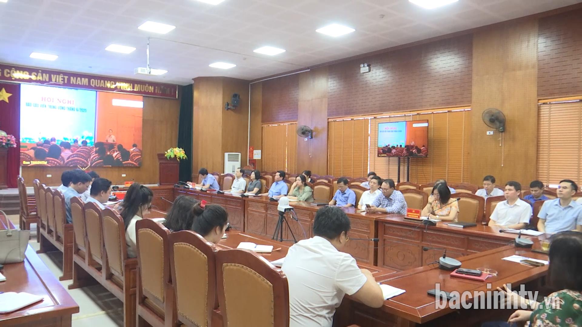 Hội nghị Báo cáo viên tháng 6/2025