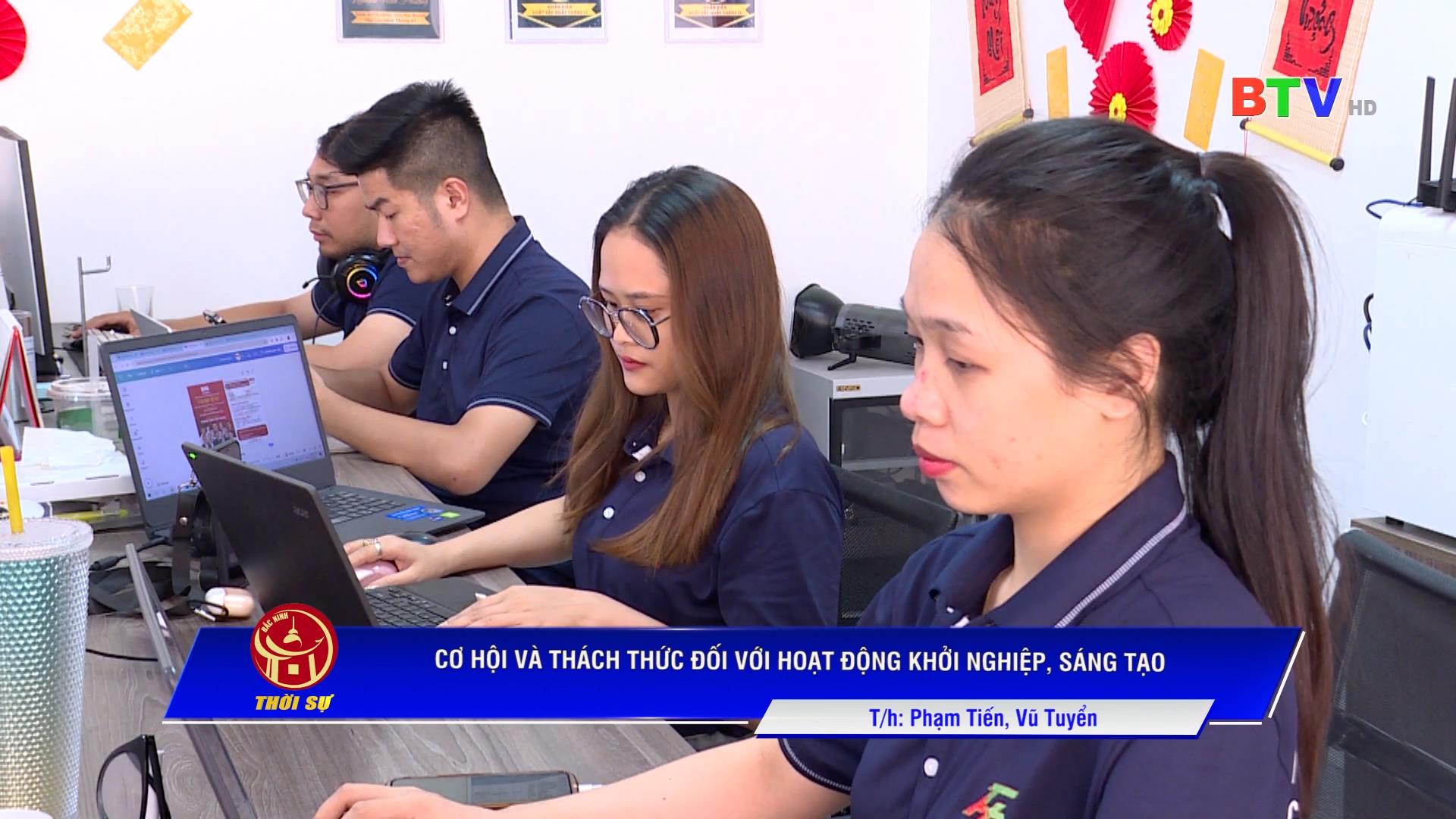 CƠ HỘI VÀ THÁCH THỨC ĐỐI VỚI HOẠT ĐỘNG KHỞI NGHIỆP, SÁNG TẠO