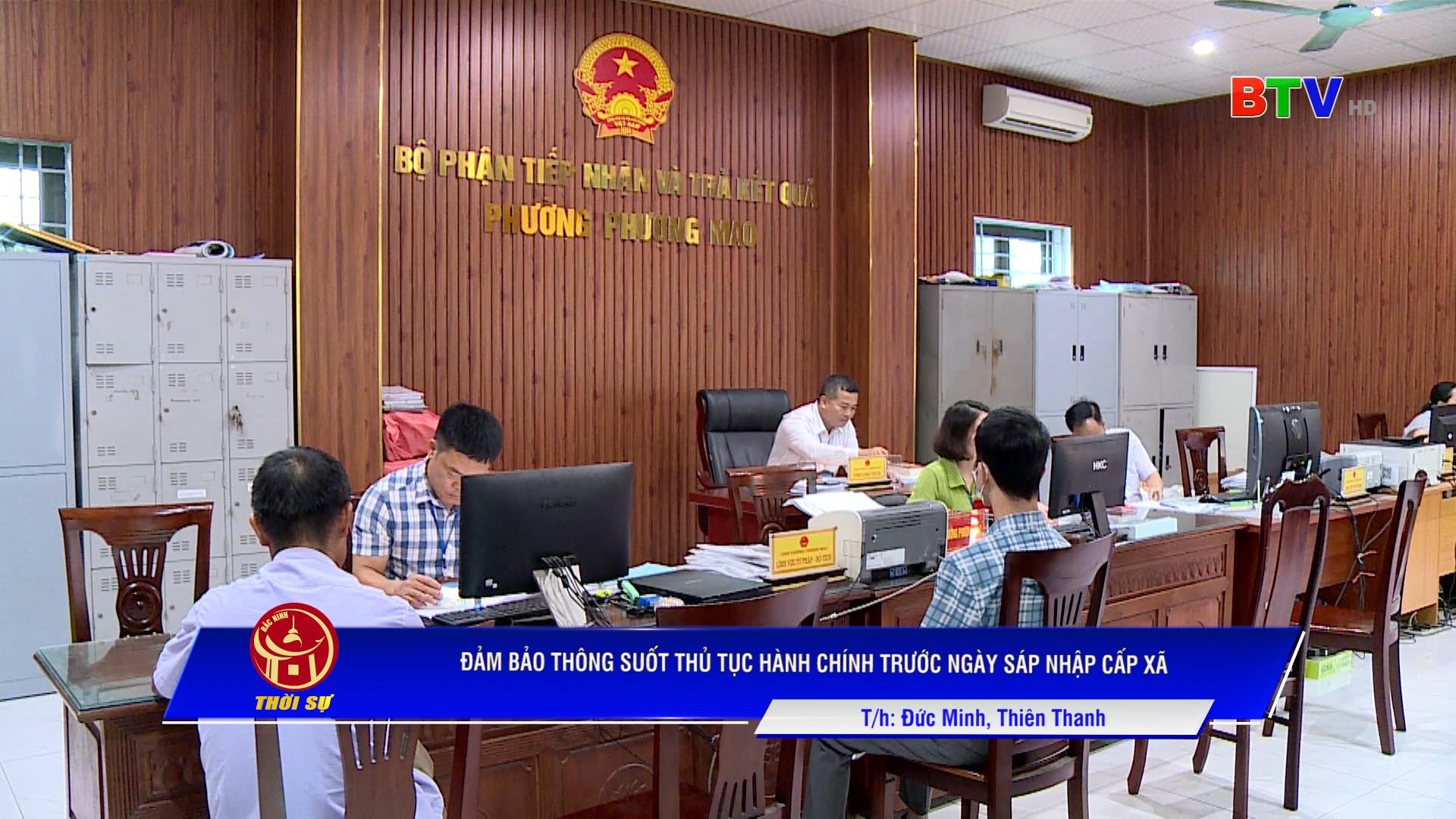 Đảm bảo thông suốt thủ tục hành chính trước ngày sáp nhập cấp xã