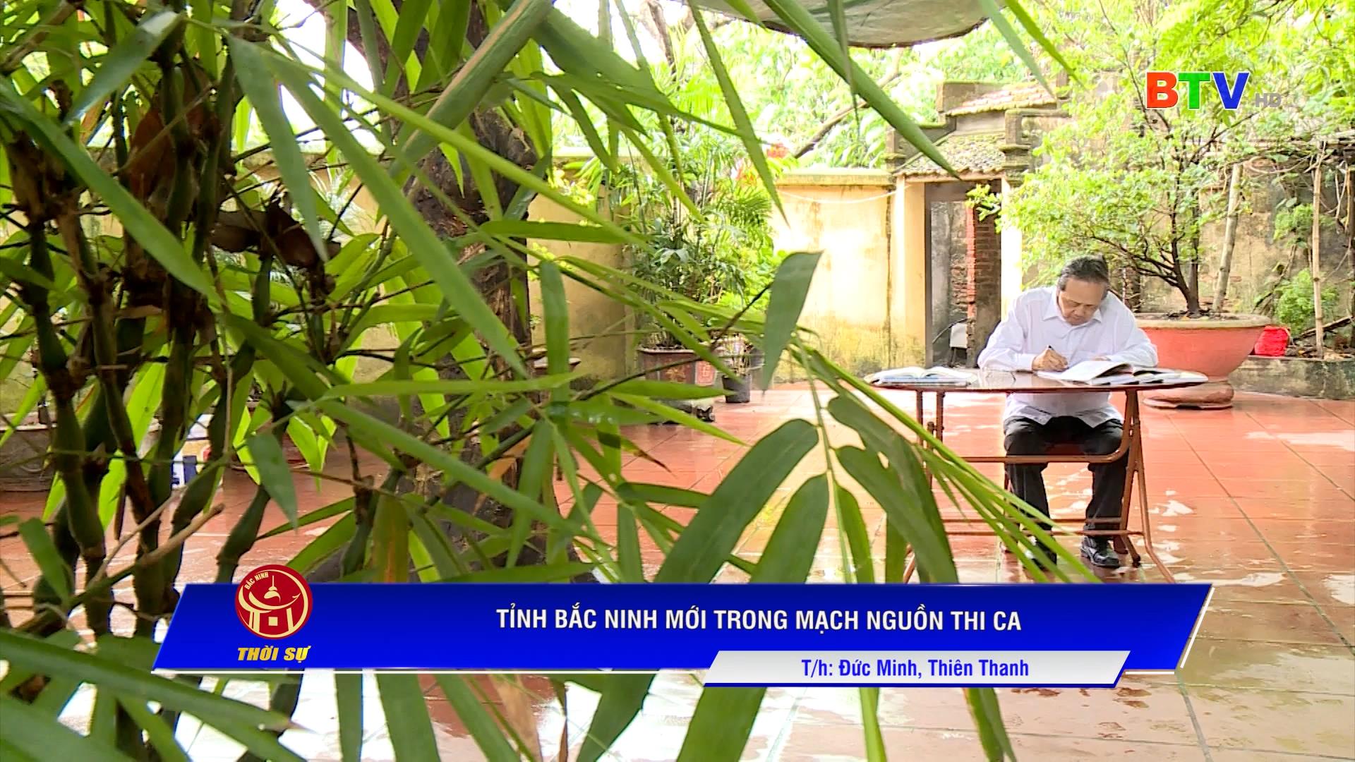 Tỉnh Bắc Ninh mới trong mạch nguồn thi ca